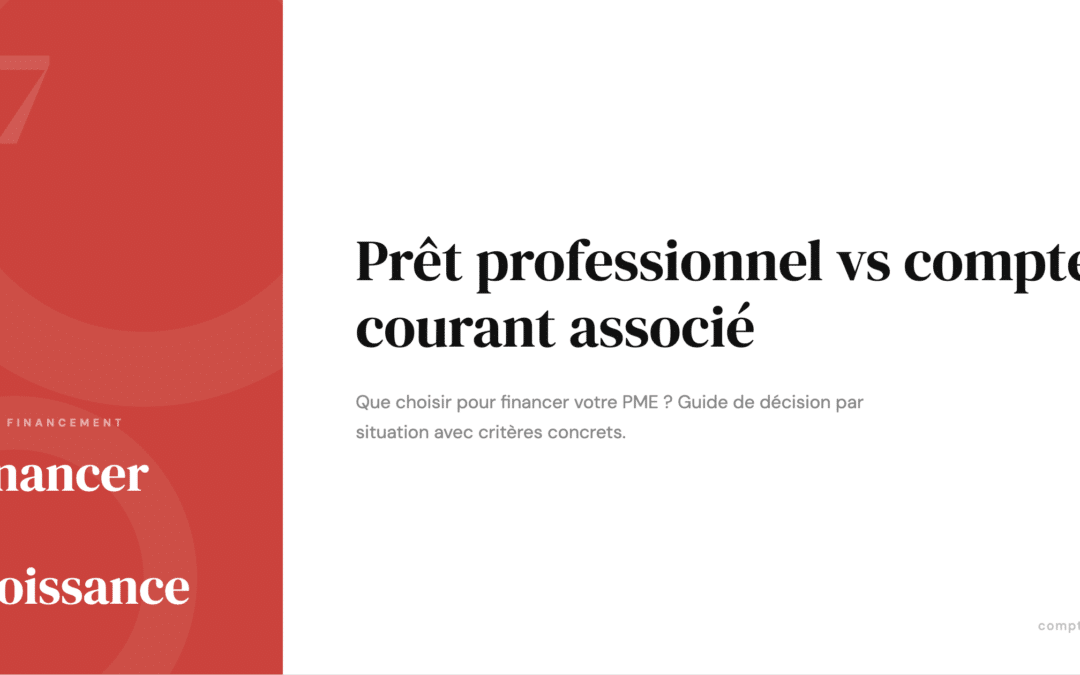 Pret professionnel vs compte courant associe